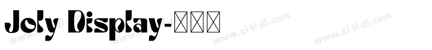 Joly Display字体转换